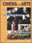 Cinema come arte. Teoria e prassi del film