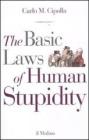 The Basic Laws of Human Stupidity. eBook