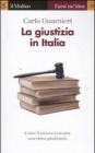 La giustizia in Italia. eBook