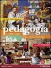 Pedagogia. Storia e temi. Con espansione online. Per le Scuole superiori vol.2