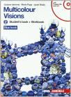 Multicolour visions. Con multicultural visions. Con espansione online. Per la Scuola media. Con 2 CD Audio e DVD-ROM vol.2