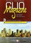 Clio magazine. Modulo 3B: Dalla seconda guerra mondiale ai nostri giorni. Per le Scuole superiori vol.3