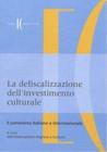La defiscalizzazione dell'investimento culturale. Il panorama italiano e internazionale