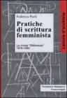 Pratiche di scrittura femminista. La rivista �Differenze� 1976-1982. eBook
