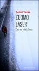 L uomo laser. eBook