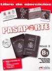 Pasaporte Ele. B1. Cuaderno de ejercicios. Con espansione online. Con CD Audio. Per le Scuole superiori vol.3