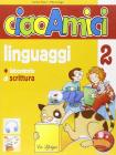 Ciao amici. Per la Scuola elementare vol.2