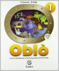 Obl�. Con il mio atlante-Le regioni italiane. Con espansione online. Per la Scuola media vol.1
