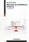 Manuale d'architettura d'interni vol.1