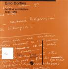 Scritti di architettura (1930-1998)