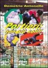 Portieri: non pi� soli! Manuale di supporto per allenatori per lo sviluppo delle capacit� coordinative e condizionali del giovane portiere nel settore dilettantistic