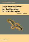La pianificazione del trattamento in psicoterapia