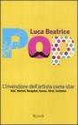 Pop - Linvenzione dellartista come star. eBook
