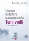 Esame di dottore commercialista. Temi svolti