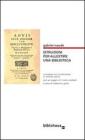 Istruzioni per allestire una biblioteca