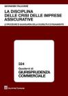 La disciplina delle crisi delle imprese assicurative. Le procedure di salvaguardia della solvibilit� e di risanamento