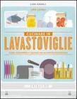 Cucinare in lavastoviglie. Gusto, sostenibilit� e risparmio con un metodo rivoluzionario. eBook