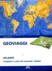 Geoviaggi. Con atlante. Per la Scuola media vol.3