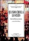 Quando crolla lo Stato. Studi sull'Italia preunitaria