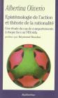 Epist�mologie de l'action et th�orie de la rationalit�. Une �tude du cas de comportements � risque face au VIH/sida