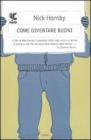Come diventare buoni. eBook