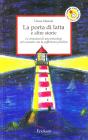 La porta di latta e altre storie. Le emozioni di uno psicologo nel contatto con la sofferenza psichica