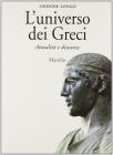 L' universo dei greci. Attualit� e distanze