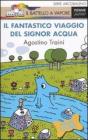 Il fantastico viaggio del signor Acqua