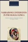 Narrazione e intervento in psicologia clinica. eBook