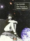 One universe or infinite universes?