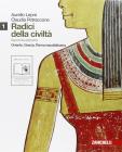 Radici della civilt�. Con cittadinanza e Costituzione. Con espansione online. Per le Scuole superiori vol.1