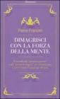 Dimagrisci con la forza della mente. eBook