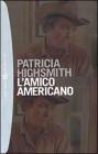 L amico americano. eBook