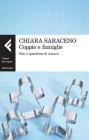 Coppie e famiglie. Non � questione di natura