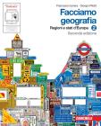 Facciamo geografia. Con espansione online. Per la Scuole media vol.2