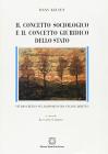 Il concetto sociologico e il concetto giuridico dello Stato. Studio critico sul rapporto tra Stato e diritto