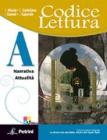 Codice lettura. Vol. A-B-C-D. Con scrittura. Con espansione online. Per le Scuole superiori
