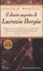 Il diario segreto di Lucrezia Borgia. eBook