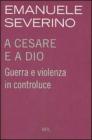 A Cesare e a Dio. eBook