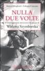 Nulla due volte. Il management attraverso le poesie di Wislawa Szymborska. eBook