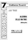 Algebra delle matrici vol.1