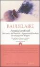 Paradisi artificiali: Del vino e dellhashish-Il poema dellhashish-Un mangiatore doppio. Ediz. integrali. eBook