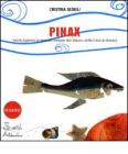 Pinax. Storie di triglie