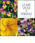 Le mie viole e primule