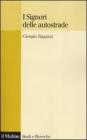 I Signori delle autostrade. eBook