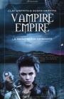 Vampire Empire. La principessa Geomante. eBook