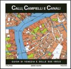 Calli, campielli e canali