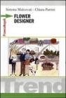 Flower designer. eBook