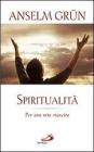 Spiritualit�. Per una vita riuscita