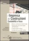 L impresa di costruzioni. Contabilit� e fisco. eBook